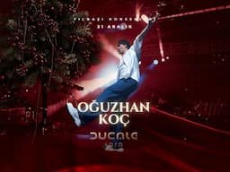 Oğuzhan Koç - Yılbaşı Özel Konseri