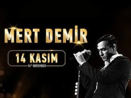 Mert Demir - 14 Kasım