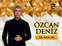 Özcan DENİZ - 05 Aralık 2026