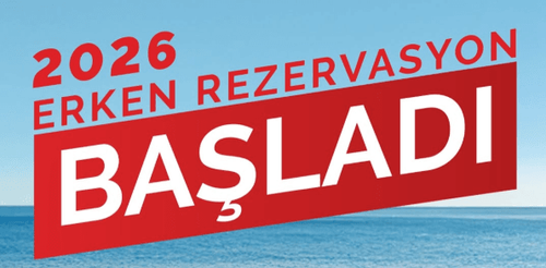 2026 Erken Rezervasyon Otelleri